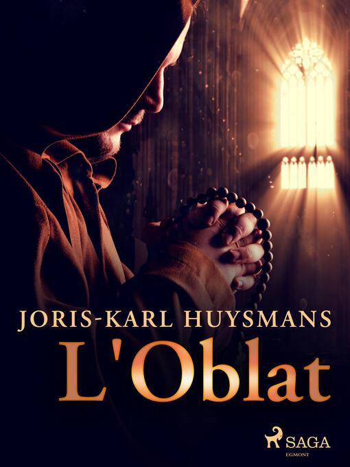 Title details for L'Oblat by Joris-Karl Huysmans - Wait list